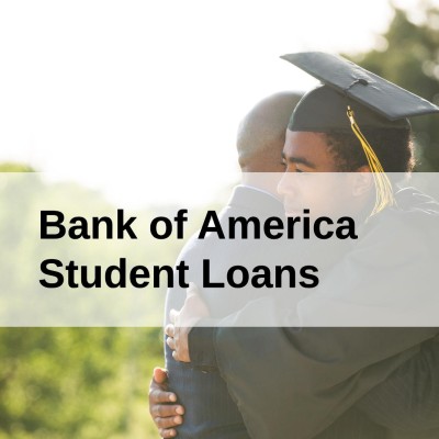 Bank of America Student Loans