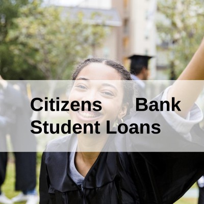 Citizens Bank Student Loans