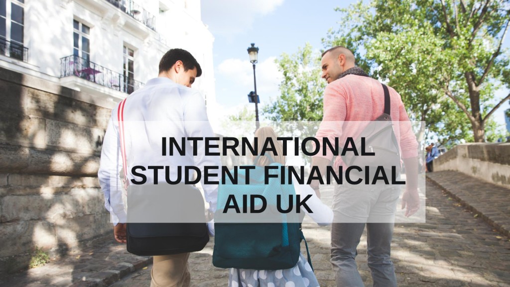 International Student Financial Aid UK