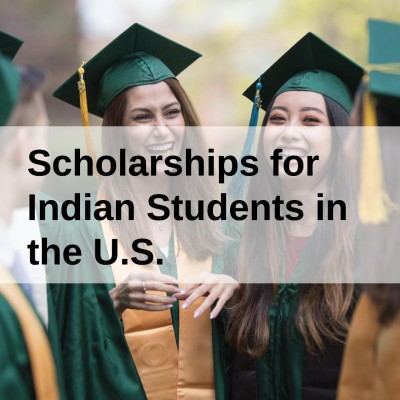 Get Scholarships for Indian Students in the U.S.