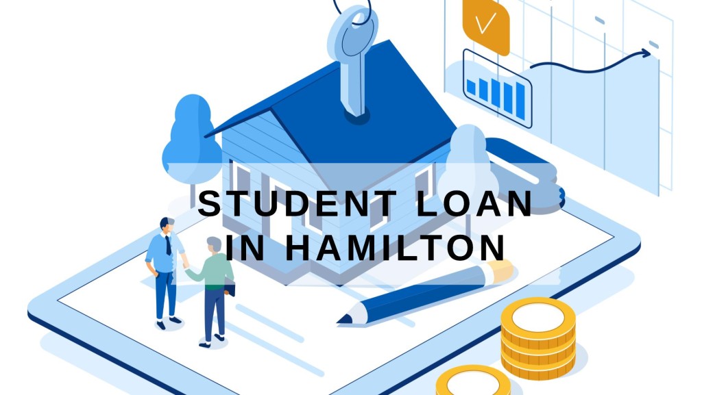 Get Student Loan in Hamilton, Ontario in Canada