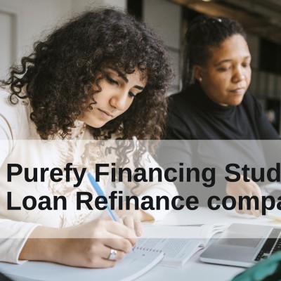 Purefy Financing Student Loan Refinance company