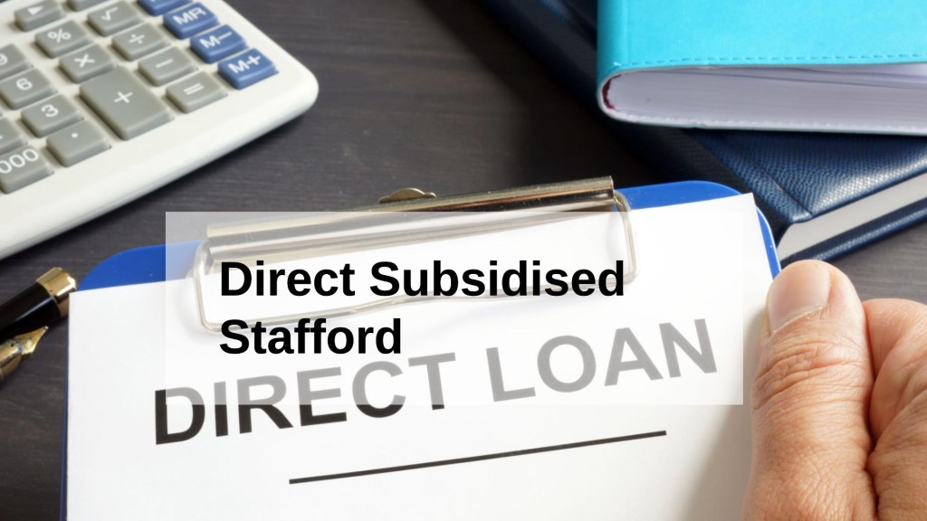 Direct Subsidised Stafford