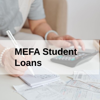 MEFA Student Loans