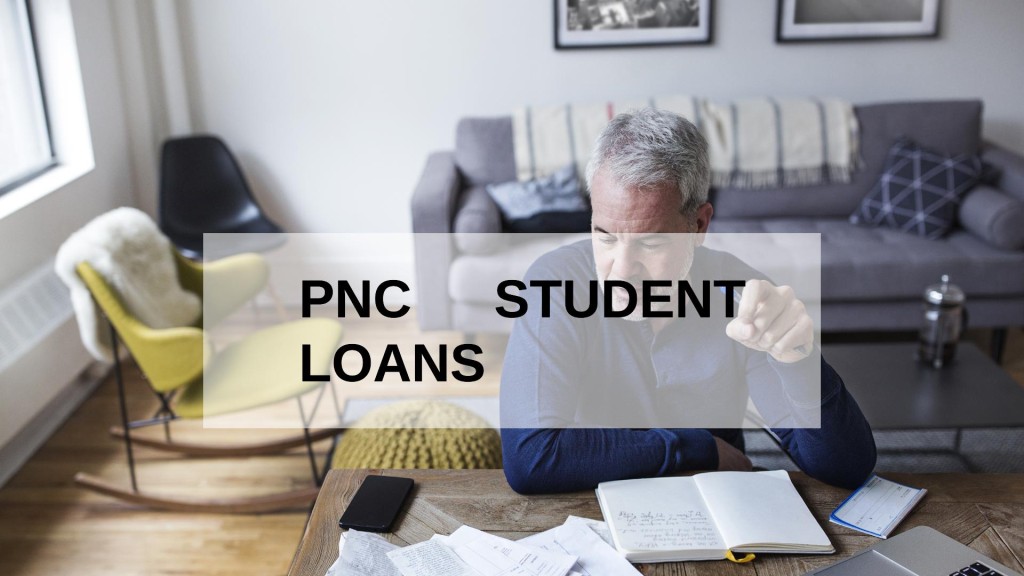 PNC Student Loans