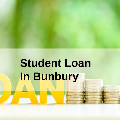 Get a Student Loan in Bunbury, Western Australia in Australia