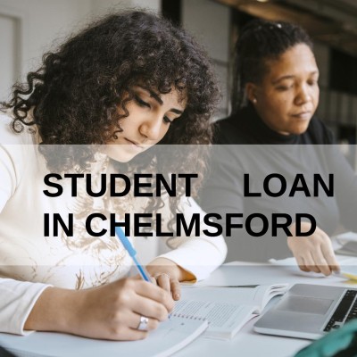 Get a Student Loan in Chelmsford, England in UK