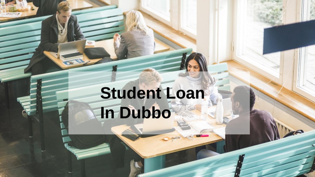 Get a Student Loan in Dubbo, New South Wales in Australia