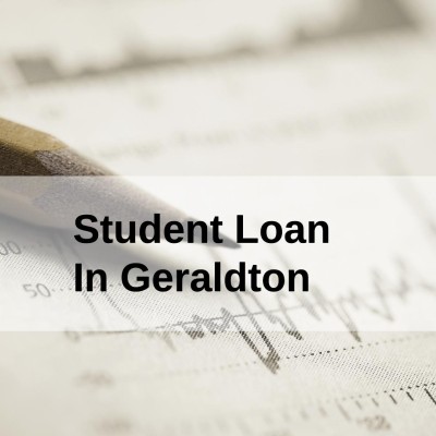 Get a Student Loan in Geraldton, Western Australia in Australia