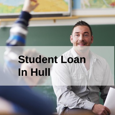 Get a Student Loan in Hull, England in UK